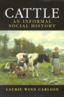 Cattle : An Informed Social History - Book