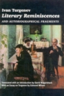 Literary Reminiscences : And Autobiographical Fragments - Book