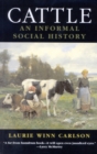 Cattle : An Informal Social History - Book