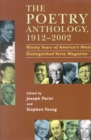 The Poetry Anthology, 1912-2002 : Ninety Years of America's Most Distinguished Verse Magazine - Book