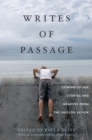 Writes of Passage : Coming-of-Age Stories and Memoirs from The Hudson Review - Book