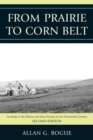 From Prairie To Corn Belt : Farming on the Illinois and Iowa Prairies in the Nineteenth Century - Book