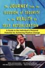 The Journey from the Illusion of Security to the Reality of Self Actualization - Book