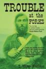 Trouble at the Forks - Book