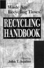 Waste Age and Recycling Times : Recycling Handbook - Book