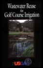 Wastewater Reuse for Golf Course Irrigation - Book