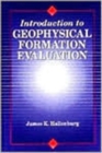 Introduction to Geophysical Formation Evaluation - Book