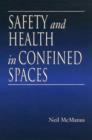 Safety and Health in Confined Spaces - Book