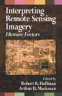Interpreting Remote Sensing Imagery : Human Factors - Book