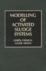 Modeling of Activated Sludge Systems - Book