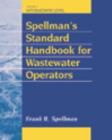 Spellman's Standard Handbook for Wastewater Operators : Intermediate Level Volume II - Book