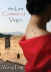 The Last Communist Virgin - Book