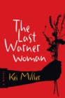 The Last Warner Woman : A Novel - eBook