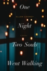 One Night Two Souls Went Walking - Book