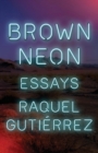 Brown Neon - Book