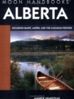 Moon Alberta : Including Banff, Jasper, and the Canadian Rockies - Book