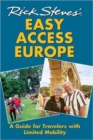 Rick Steves' Easy Access Europe - Book