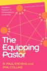 The Equipping Pastor : A Systems Approach to Congregational Leadership - Book