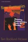 New Harmonies : Choosing Contemporary Music for Worship - Book