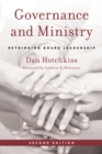 Governance and Ministry : Rethinking Board Leadership - Book