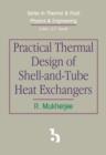 Practical Thermal Design of Shell-and-Tube Heat Exchangers - Book