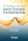 A Textbook for Heat Transfer Fundamentals - Book