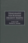 Demography for Business Decision Making - Book