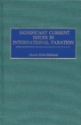 Significant Current Issues in International Taxation - Book