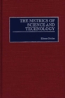 The Metrics of Science and Technology - Book
