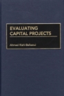 Evaluating Capital Projects - Book