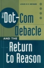 The Dot-Com Debacle and the Return to Reason - Book