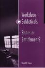 Workplace Sabbaticals -- Bonus or Entitlement? - Book