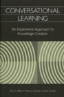 Conversational Learning : An Experiential Approach to Knowledge Creation - Book