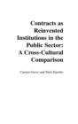 Contracts as Reinvented Institutions in the Public Sector : A Cross-cultural Comparison - Book