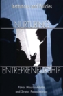 Nurturing Entrepreneurship : Institutions and Policies - Book