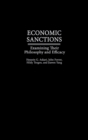 Economic Sanctions : Examining Their Philosophy and Efficacy - Book
