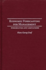 Economic Forecasting for Management : Possibilities and Limitations - Book