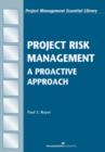 Project Risk Management : An Essential tool for Managing and Controlling Projects - Book