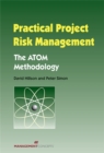 Practical Project Risk Management : The ATOM Methodology - Book