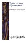 Transcendence in Relationships : Extentialism and Psychotherapy - Book