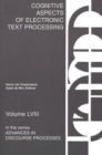 Cognitive Aspects of Electronic Text Processing - Book