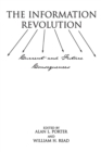 The Information Revolution : Current and Future Consequences - Book