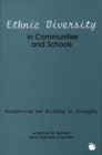 Ethnic Diversity in Communities and Schools : Recognizing and Building on Strengths - Book