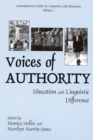 Voices of Authority : Education and Linguistic Difference - Book