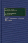 Women in the Biological Sciences : A Biobibliographic Sourcebook - eBook