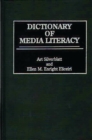 Dictionary of Media Literacy - eBook