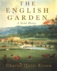 The English Garden : A Social History - Book
