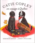 Catie Copley En Voyage A Quebec - Book