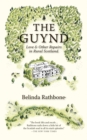 The Guynd : Love & Other Repairs in Rural Scotland - Book
