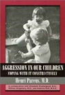 Aggression in Our Children - Book
